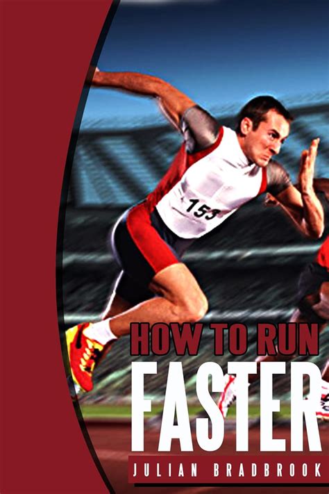 How To Run Faster Run Cycle Swim Book 1