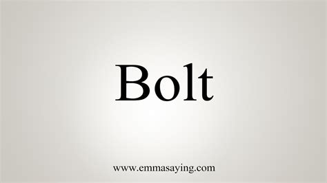 How To Say Bolt - YouTube