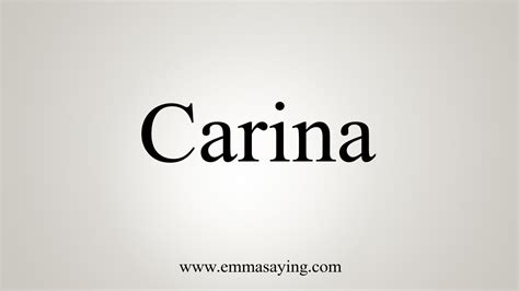 How To Say Carina - YouTube