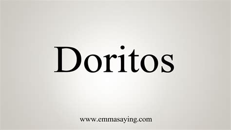 How To Say Doritos - YouTube