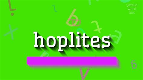 How To Say Hoplites - YouTube