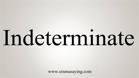How To Say Indeterminate YouTube