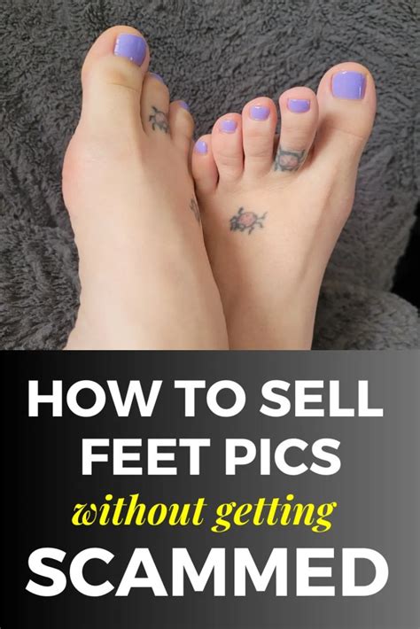 How To Sell Feet Pics Without Getting Scammed - Diffzi