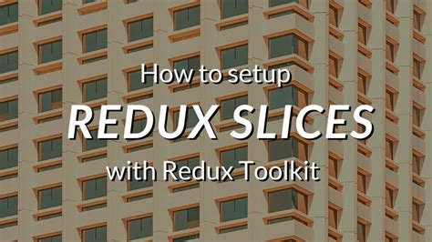 How To Setup Redux Slices with Redux Toolkit by SoftKraft