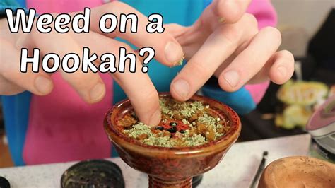 How To Smoke Weed Out Of A Hookah - MJPedia