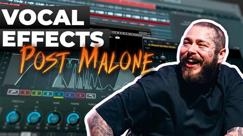 How To Sound Like Post Malone Vocal Effect Tutorial YouTube