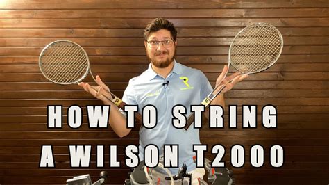 How To String A Wilson T2000 YouTube