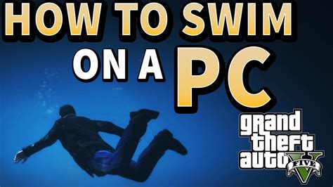 How To Swim In GTA V on PC in HINDI - YouTube