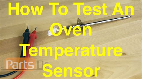 How To Test Oven Temperature Sensor