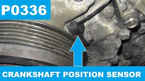 How To Test and Replace Crankshaft Position Sensor P0336 YouTube