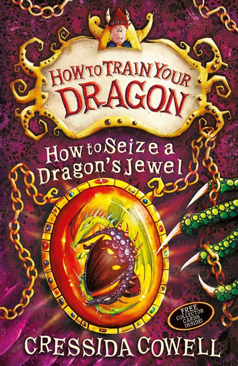 How To Train Your Dragon How To Seize A Dragon A