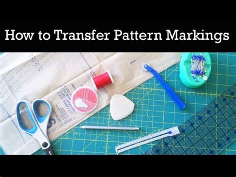 How To Transfer Pattern Markings To Fabric