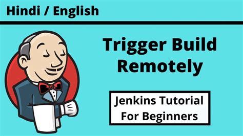 How To Trigger Build Remotely In Jenkins Jenkins Build Triggers YouTube