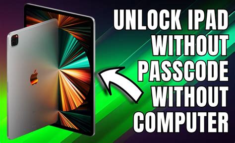 How To Unlock An Ipad I Found Without A Computer