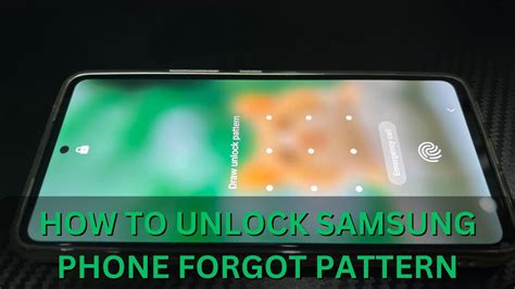 How To Unlock Samsung Phone Pattern Lock If 6 Easy & Free