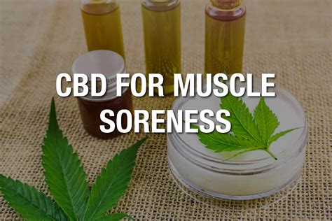 How To Use CBD For Muscle Soreness