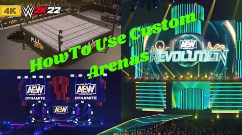 How To Use Custom Arenas In WWE 2K22