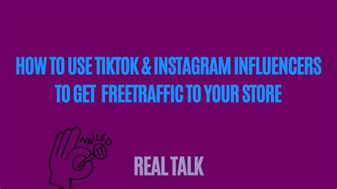 How To Use Instagram TikTok Influencers To Get Traffic To Your Store