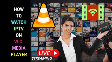 How To Use Iptv On Vlc Updated 21 Iptv Player Guide