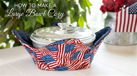 How To Use the Bowl Cozy Template a Shabby Fabrics Tutorial in 2022