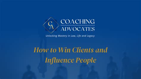 How To Win Clients Influence People