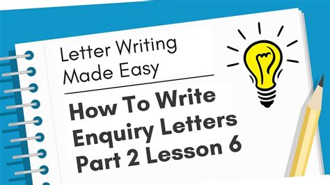 How To Write Enquiry Letters Part 2 Letter Writing Made Easy Lesson