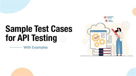 How To Write Test Cases For Api Testing Thebabcockagency