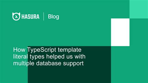 How TypeScript template literal types helped us with multiple DB support