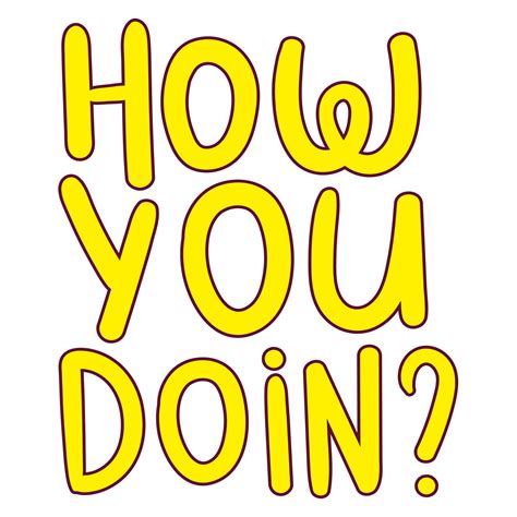 How You Doin Art Sticker for iOS & Android GIPHY