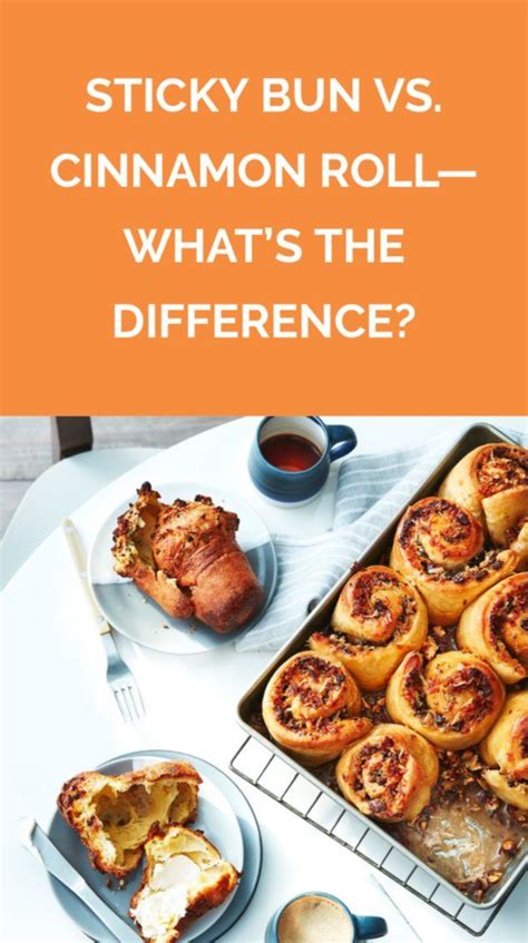 How are Sticky Buns and Cinnamon Rolls different from each other?