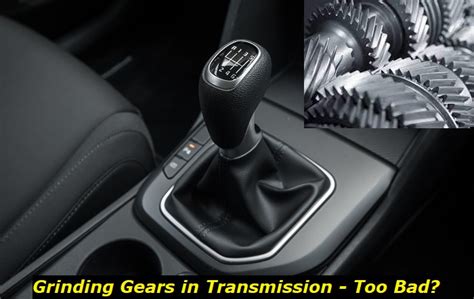 How bad is grinding gears