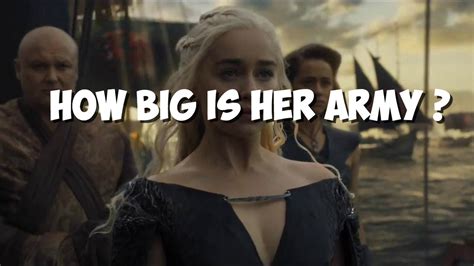 How big is daenerys army