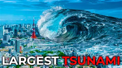 How big was the largest tsunami ever recorded? - Answers