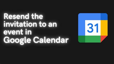 How can I resend the invitation to an event in Google