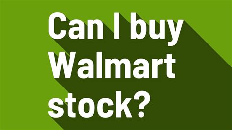 How can i buy walmart stock. Things To Know About How can i buy walmart stock. 