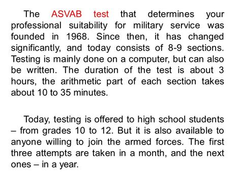  Before you can take the ASVAB, the recruiter supervising the test will go through a basic screening process. This screening will include things like: Your marital status. Health history. Education. Drug use. Arrest record. Once you go through this screening process, you can take the ASVAB — if you qualify. 