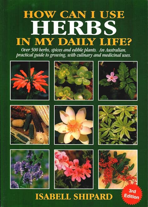 How can i use herbs in my daily life over 500 herbs spices and edible plants an australian practical guide. - Lehre des heiligen basilius von der gnade.