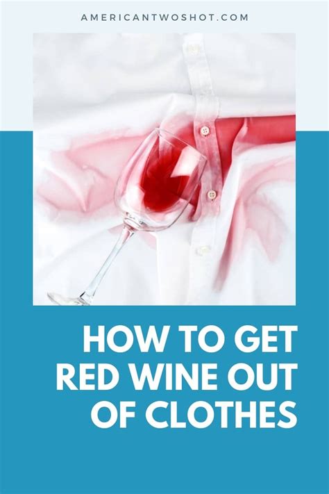 How can you get red wine out of clothes. Step #1: Act Immediately. The sooner you act and target the stain, the easier it’ll be to remove the stain. As the wine dries, it takes on an ink-like quality that will make it extra stubborn. When your stain is a little damp, it’ll mix nicely with your chosen cleaners and lift out more quickly. This applies to any stain location: pants ... 