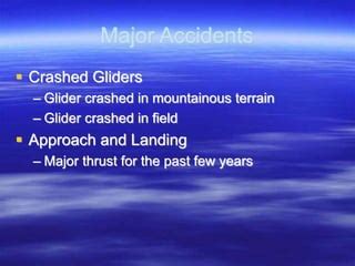How common are glider accidents