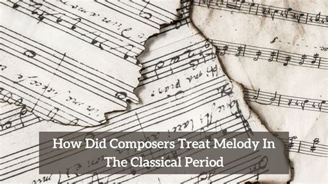 16. How did composers treat melody during the Classical period? Short balanced phrases created tuneful melodies 17. The phrase that best describes the general shape of melody during the Romantic period is? Long single flexible lines, Irregular in shape as well as broad s trings of sound. 18.. 