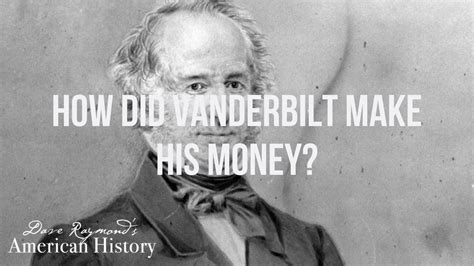 How did vanderbilt acquire his wealth