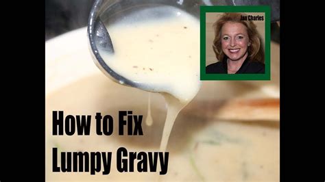 How do I Fix Lumpy Gravy? Help! My Gravy is Lumpy! - YouTube