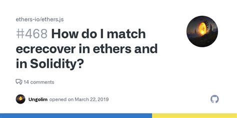 How do I match ecrecover in ethers and in Solidity? #468 - Github