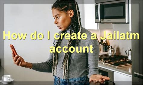 How do i create a jailatm account. Once you have entered your email address, you should be directed to the JailATM homepage. Click the “I” icon in the address bar. After this, you will see a popup with a blue icon next to the name of the jail. In the popup, click the arrow to the right of JailATM and select “More Information”. Finally, you must click “Allow” to ... 