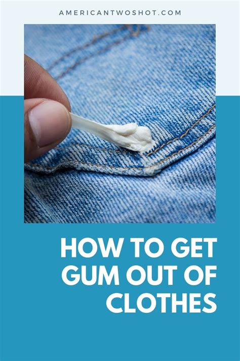 How do i get gum out of clothes. Dip a cotton swab in rubbing alcohol. Rub the wet cotton swab on the surface of the gum. Try to avoid getting it on the fabric too much. Let the rubbing alcohol dry completely. Cut a square of duct tape slightly larger than the gum wad. Place the sticky side of the tape over the gum and press down gently. 