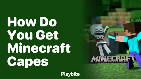 How do u get capes in minecraft