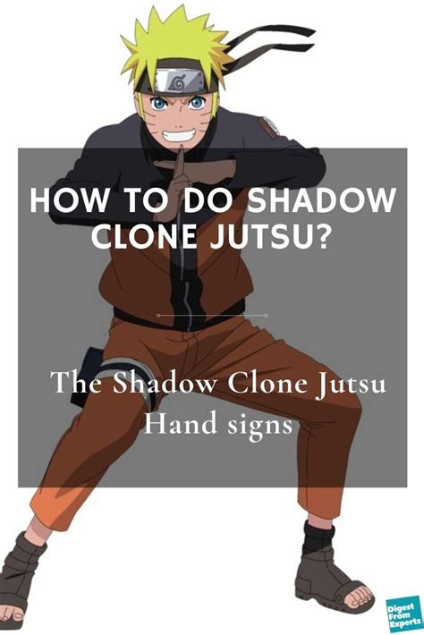 How do you do shadow clone jutsu. An instructional video showing how to perform the Bunshin no Jutsu from the anime and manga series Naruto. 