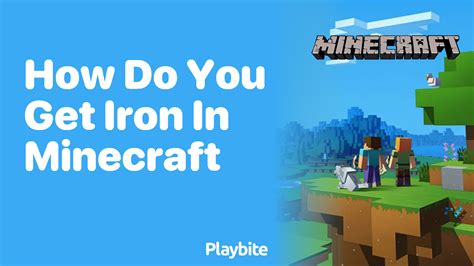 How do you get iron in minecraft