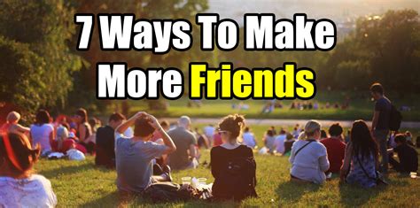 How do you make friends. Things To Know About How do you make friends. 
