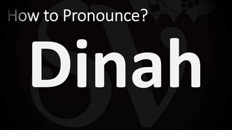 How do you pronounce Dinah? Mumsnet